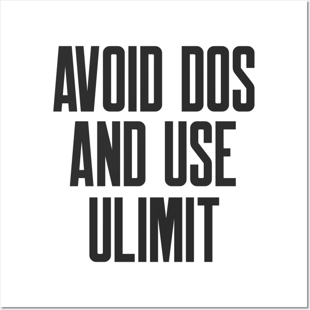 Cybersecurity Avoid DoS And Use ulimit Wall Art by FSEstyle